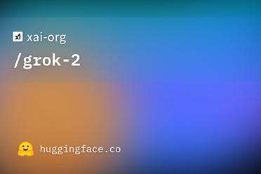 刚刚，马斯克开源Grok 2.5：中国公司才是xAI最大对手