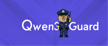 Qwen3Guard：阿里云通义千问团队推出的安全防护模型