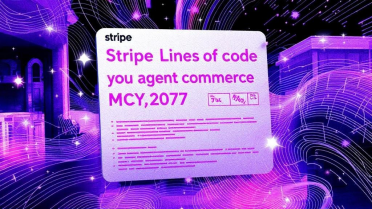 从“七行代码”到“智能体商业” Stripe开启支付的价值“熵增”