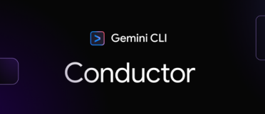 谷歌发布 Conductor：由上下文驱动的 Gemini CLI 扩展，让 AI 编程告别“阅后即焚”