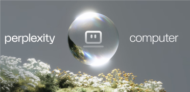 全能“数字员工”上线！Perplexity 发布 Computer：打破单一模型局限的通用 AI 代理