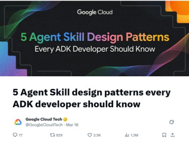 Skill开发黄金法则！谷歌放出5种智能体Skill设计模式