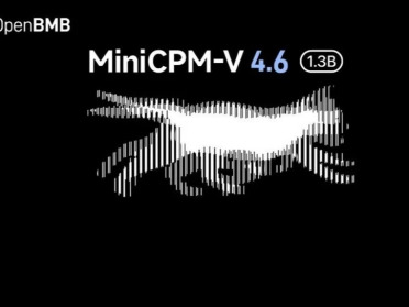 一张4090就能爆改！面壁智能MiniCPM-V 4.6开源，1B多模态卷出新高度