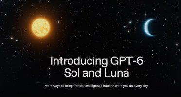 OpenAI 重磅发布 GPT-6 Sol 与 Luna 模型：API 价格腰斩，性能直逼顶级旗舰